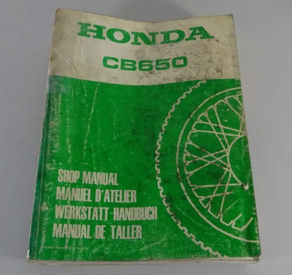 Werkstatthandbuch / Workshop Manual Honda CB 650 Four Typ RC03 Stand 1978