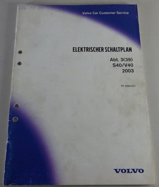 Werkstatthandbuch / Elektrische Schaltpläne Volvo S40 / V40 Bj. 2003 Stand 03/02