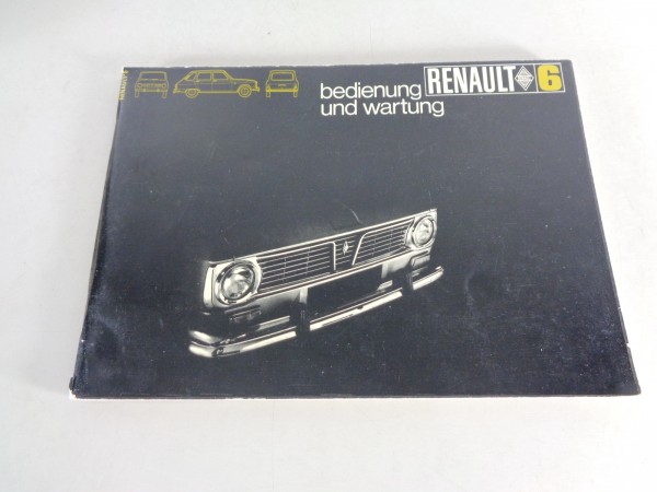 Betriebsanleitung / Handbuch Renault R 6 Stand 1969