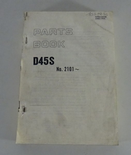 Parts Catalogue / Teilekatalog Komatsu Raupenschlepper D45S Serie Nr. 2101