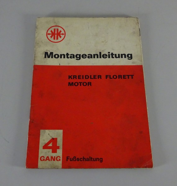 Werkstatthandbuch / Montageanleitung Kreidler Florett Motor 4 Gang Stand 09/1964