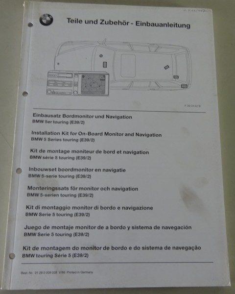 Einbauanleitung BMW 5er E39 Einbausatz Bordmonitor und Navigation Stand 05/1999