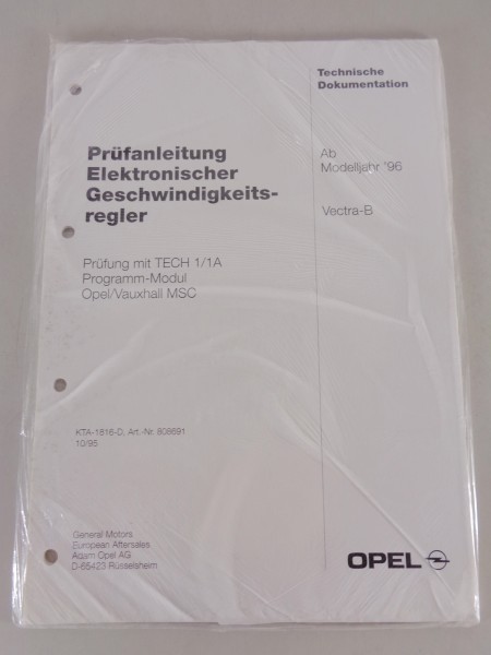 Werkstatthandbuch Prüfanleitung Opel Vectra B Geschwindigkeitsregler ab 1996