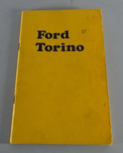 Owner´s Manual / Handbook Ford Torino Stand 1974