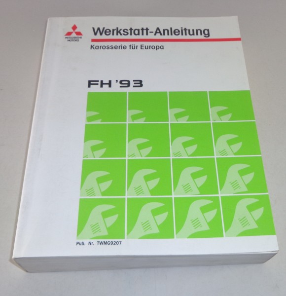 Werkstatthandbuch Mitsubishi FH 100 Grundhandbuch Stand 03/1993