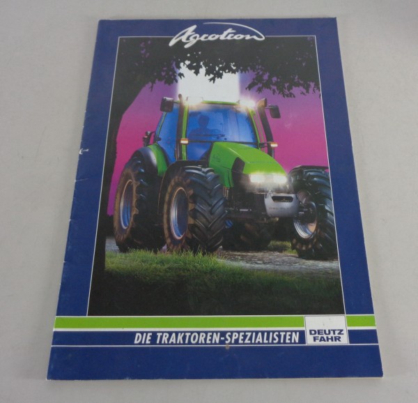 Prospekt / Broschüre Deutz FahrTraktor Agroton 4.70 - 6.45