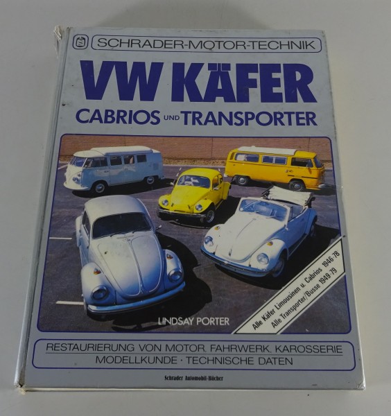 Restaurierungsanleitung VW Käfer & Käfer Cabrio + Transporter Bus T1 T2 T2a / b