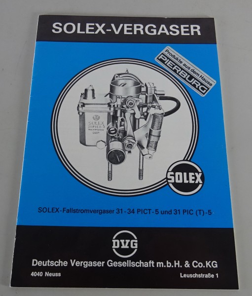 Handbuch Solex Fallstromvergaser 31-34 PICT - 5 und 31 PIC (T) - 5 von 02/1979