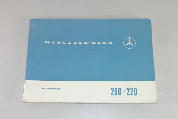 Betriebsanleitung / Owner's Manual Mercedes /8 W115 200 / 220 Stand 11/1967