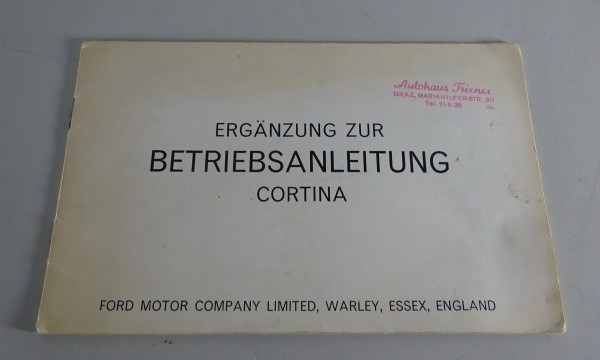 Betriebsanleitung Ergänzung Ford Cortina Stand 09/1967