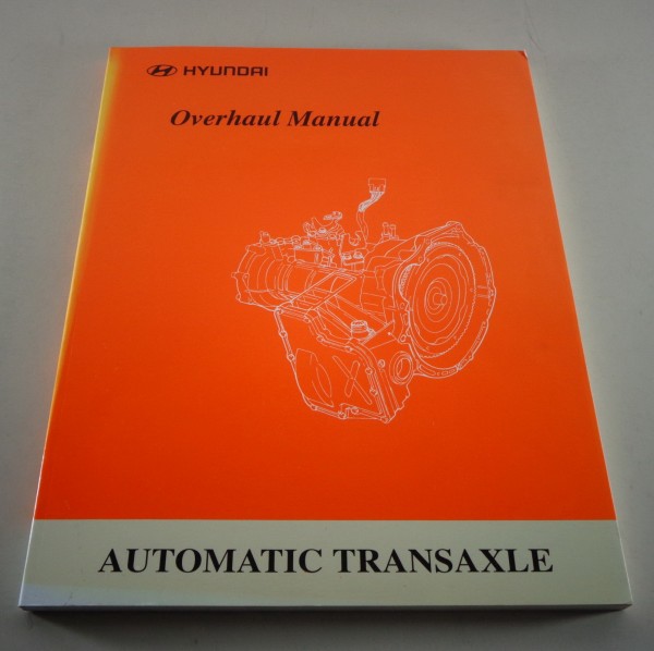 Werkstatthandbuch Overhaul Manual Hyundai Automatic Transaxle Getriebe, St.1999