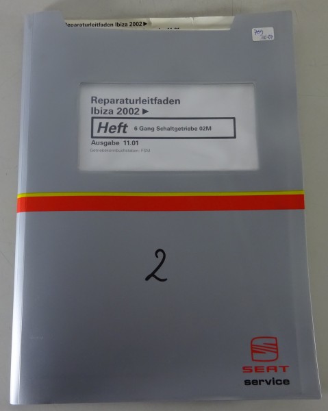 Werkstatthandbuch Seat Ibiza ab 2002 6-Gang Schaltgetriebe 02M FSM Stand 11/2001