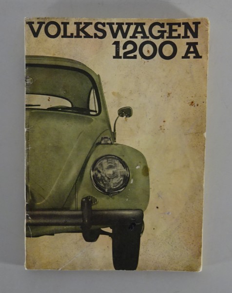 Betriebsanleitung / Handbuch VW Käfer 1200 A Dickholmer von 11/1964