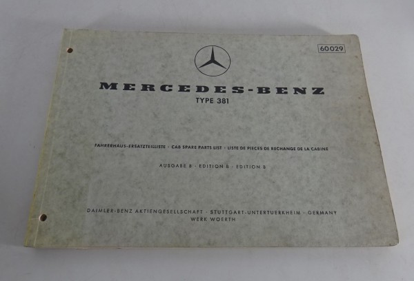 Teilekatalog Parts List Mercedes Benz Fahrerhaus LKW Typ 381 Ausgabe 1973