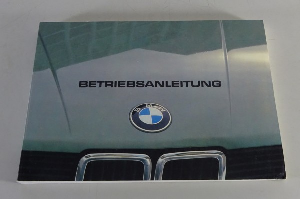 Betriebsanleitung / Handbuch BMW 5er E28 518 / 520i / 525i / 528i Stand 08/1982