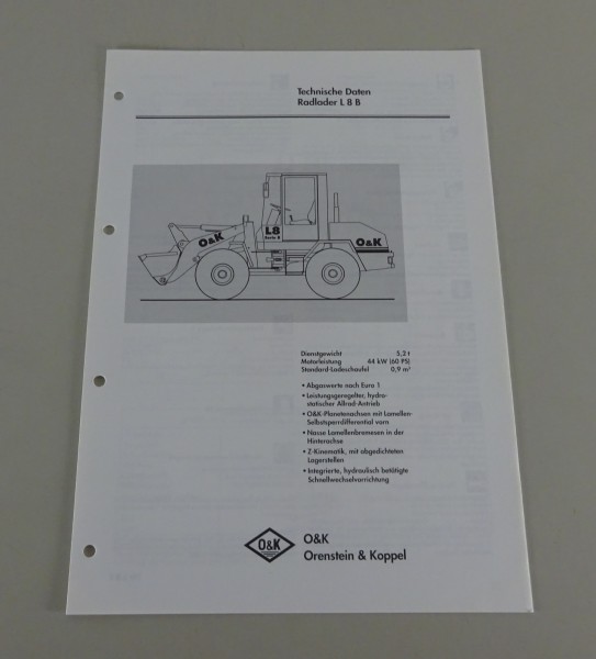 Prospekt / Broschüre O&K Radlader L8 B Technische Daten Stand 04/1997