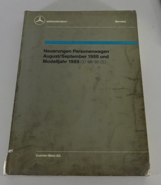 Werkstatthandbuch Neuerungen Mercedes Benz Typ 107 124 126 201 Stand 09/1988