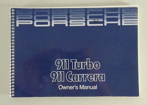 Owners Manual Porsche 911 Carrera 3,2 / Turbo 3,3 liter G-Modell von 06/1985