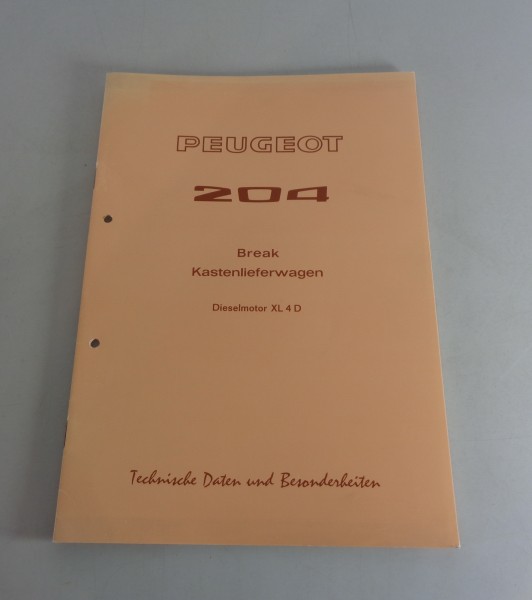 Werkstatthandbuch Peugeot 204 Break Kastenlieferwagen Dieselmotor XL 4 D St.1973