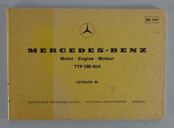 Bildkatalog Mercedes Benz Diesel Motor Typ OM 404 Stand 01/1977