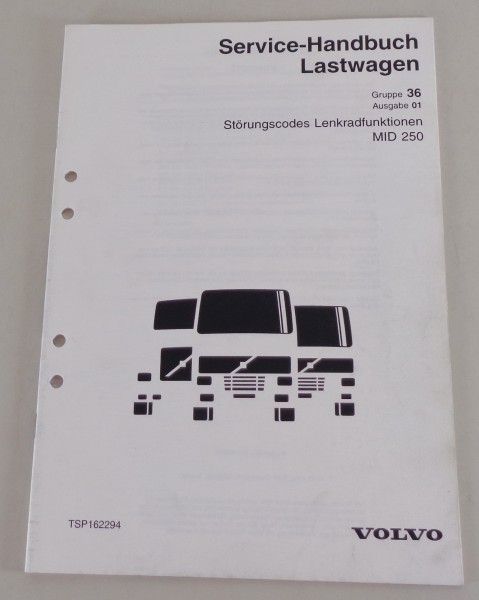 Werkstatthandbuch Volvo LKW Störungscodes Lenkradfunktionen MID 250 von 2001