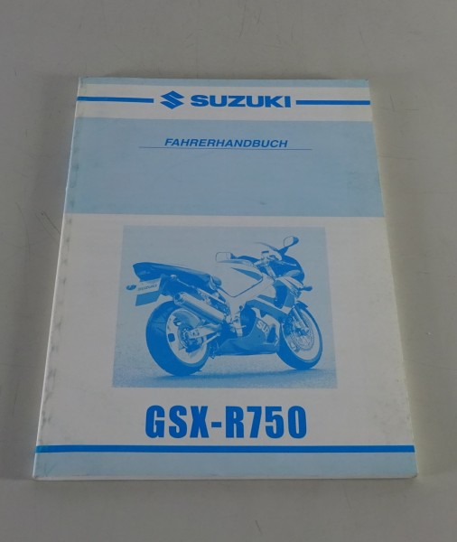 Betriebsanleitung / Handbuch Suzuki GSX-R 750 Stand 01/2000