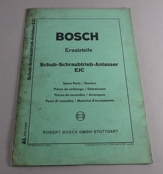 Teilekatalog Bosch Schub-Schraubtrieb-Anlasser EJC Stand 04/1955