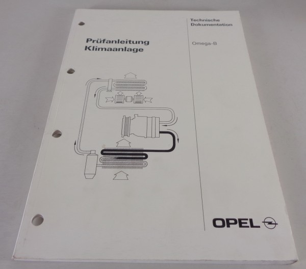 Werkstatthandbuch Prüfanleitung Opel Omega B Klimaanlage Stand 03/1994