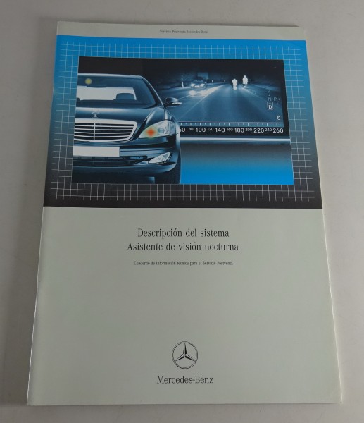 Manual de taller Descripción del sistema Mercedes Benz Night View Assist W221