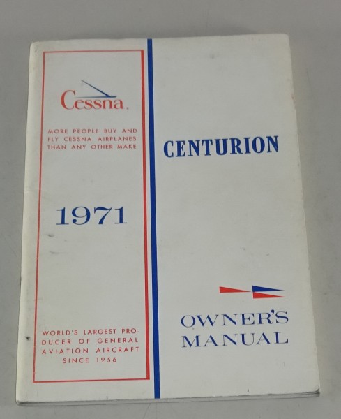 Betriebsanleitung / Owner's Manual Cessna Centurion Flugzeug von 1971