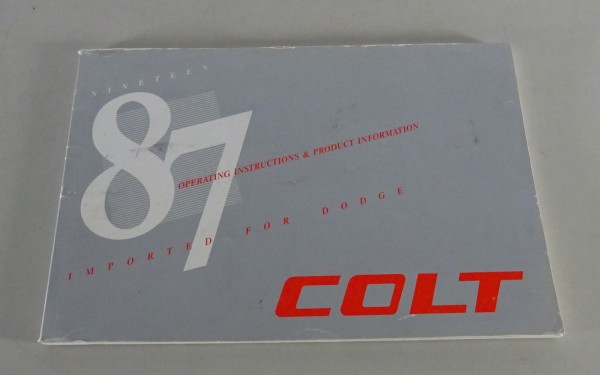 Owner´s Manual / Handbook Dodge Colt Stand 1987