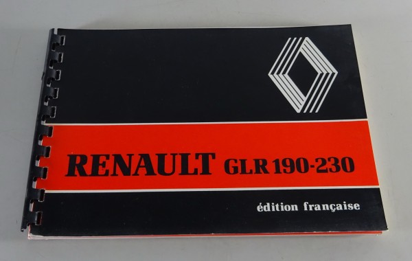 Betriebsanleitung / Handbuch Renault LKW GLR 190 - 230 Stand 04/1982