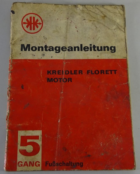 Werkstatthandbuch / Montageanleitung Kreidler Florett 5-Gang Fußschaltung 8/1966
