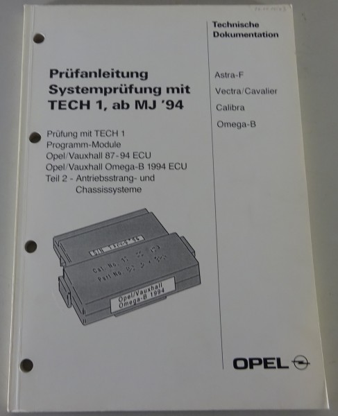 Werkstatthandbuch Prüfanleitung Opel Astra F Omega B Vectra Calibra Modellj.1994