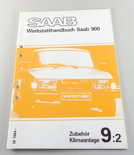 Werkstatthandbuch Saab 900 Zubehör, Klimaanlage Modelljahr ab 1984