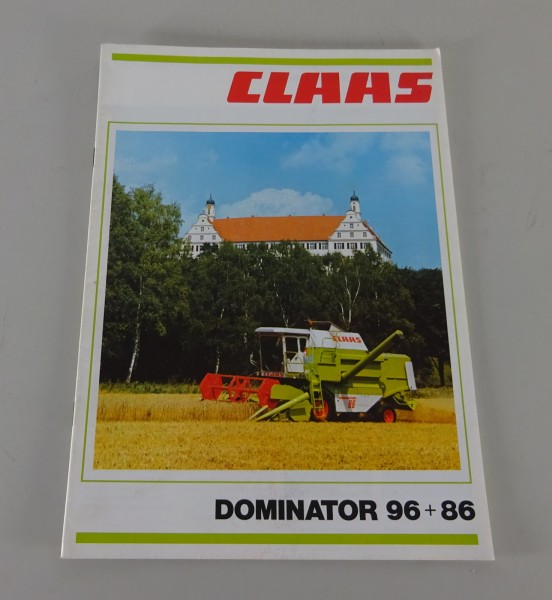 Prospekt / Broschüre Claas Mähdrescher Dominator 96 + 86 Stand 09/1984