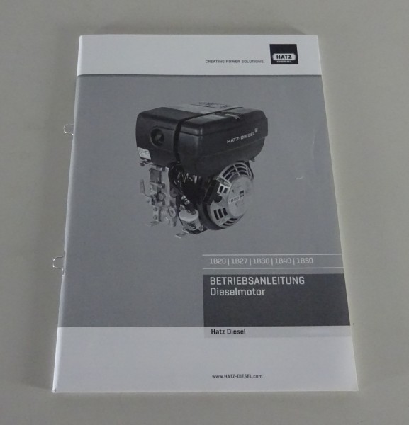 Betriebsanleitung Hatz Dieselmotor 1B20 /1B27 /1B30 /1B40 /1B50 Stand 01/2013