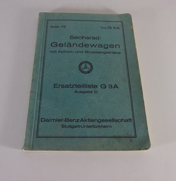 Ersatzteilkatalog Mercedes-Benz G3A Sechsrad-Geländewagen Stand 09/1935