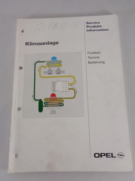 Technische Informationen Funktion - Technik - Bedienung Opel Klimaanlagen 5/1993