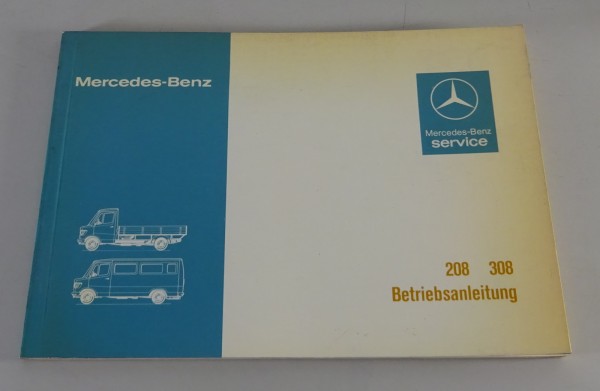 Betriebsanleitung Mercedes-Benz Bremer Transporter T1 208 / 308 Stand 12/1979