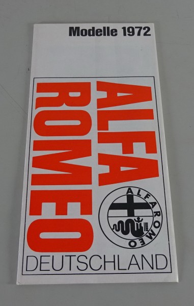 Faltprospekt / Broschüre Alfa Romeo Modelle 1972 Giulia GT Stand 1972