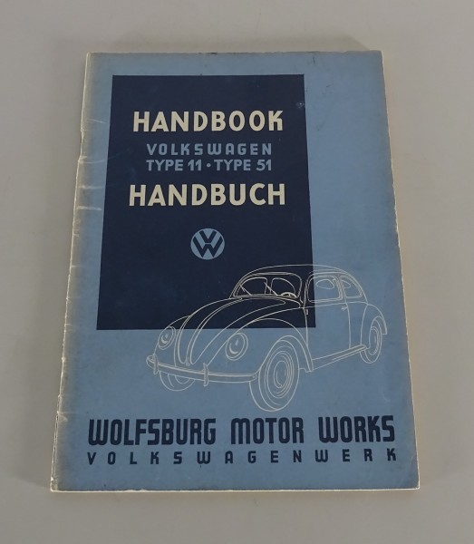 Handbuch / Handbook VW Käfer Typen 11 + 51 original Ausgabe von 1945 / 1946