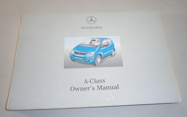 Owner's Manual Mercedes Benz A-Class W168 A 140 160 170 190 210 from 12/2001