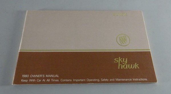 Owner´s Manual / Handbook Buick Skyhawk Stand 1980