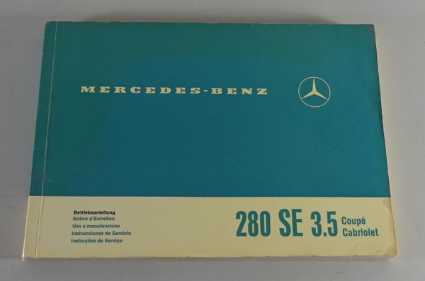 Betriebsanleitung / Owner's Manual Mercedes W111 280 SE 3,5 Cabrio + Coupé 1969