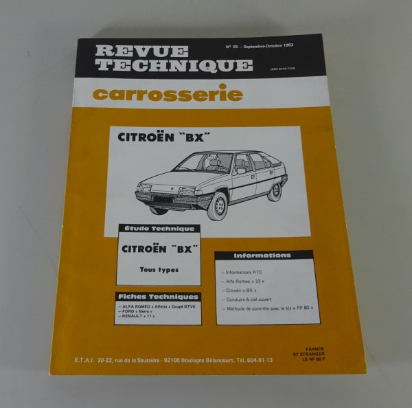 Reparaturanleitung Revue Technique Citroën BX 14 / 16 Carrosserie Stand 9/1983