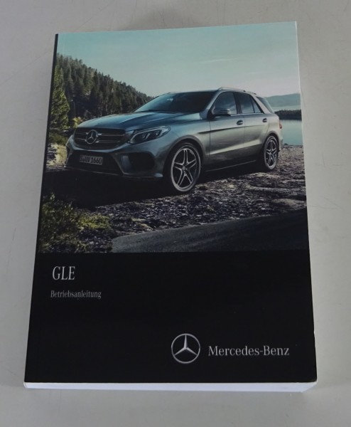 Betriebsanleitung / Handbuch Mercedes GLE W 166 GLE 250 d - GLE 500 e Stand 2015