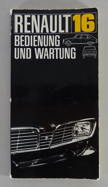 Betriebsanleitung / Handbuch Renault R 16 Typ R.1150 Stand 07/1966