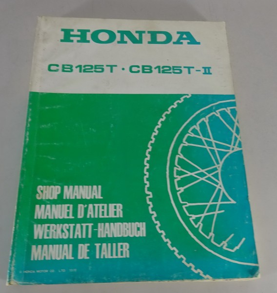 Werkstatthandbuch / Shop Manual Honda CB 125 T / CB 125 T II Stand 1977