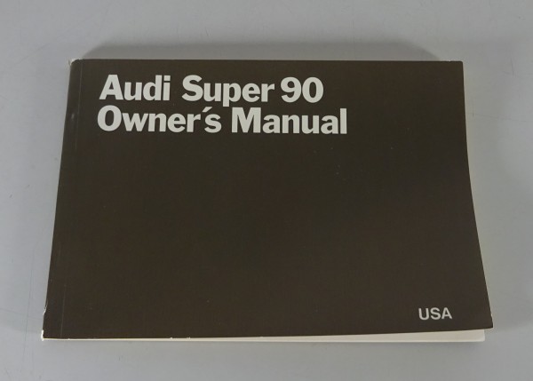 Owner´s Manual / Handbook Audi Super 90 Typ F103 USA from 01/1970